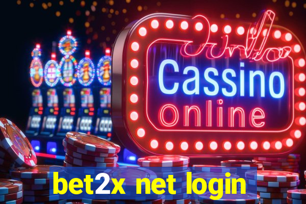 bet2x net login